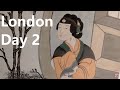 London Day 2 - British Museum: Special Exhibition -China’s Hidden Century 晚清百态 and others
