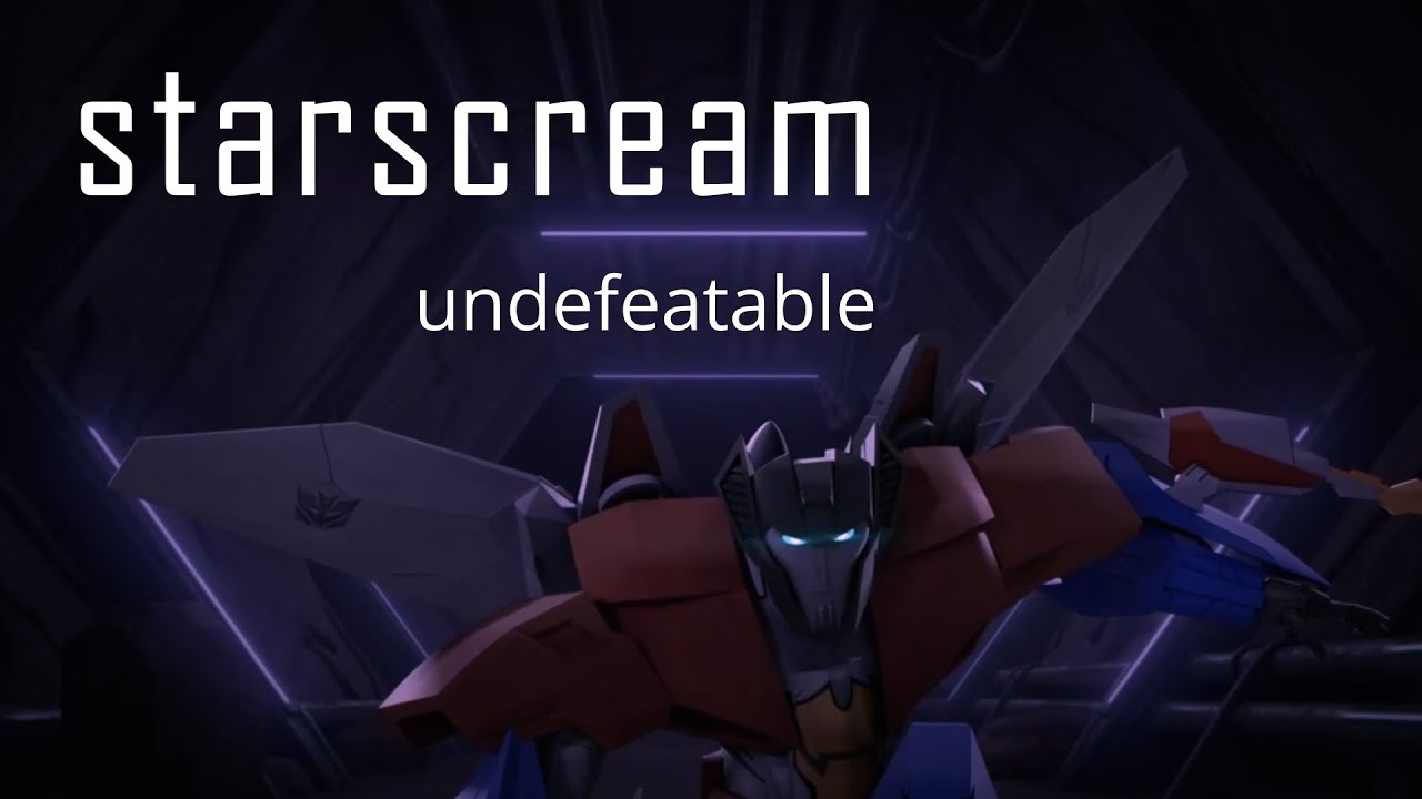 [amv]: starscream || undefeatable