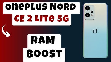 How to Ram Boost setting in Oneplus Nord CE 2 Lite 5g