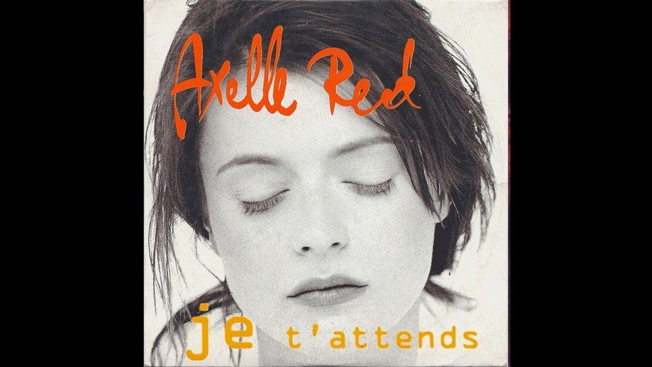Axelle Red Je t'attends conceptkaraoke YouTube