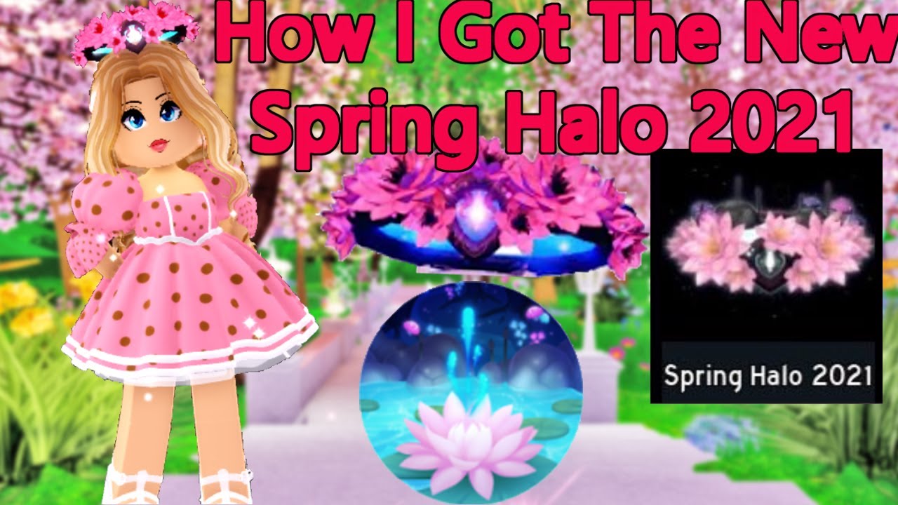 How I Got The New Spring Halo 2021 In Royale High (Royale High Spring