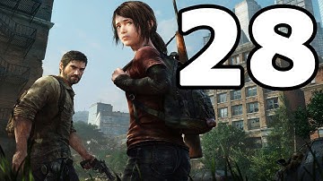 The Last of Us Remastered Walkthrough Part 28 - No Commentary Playthrough (PS4)