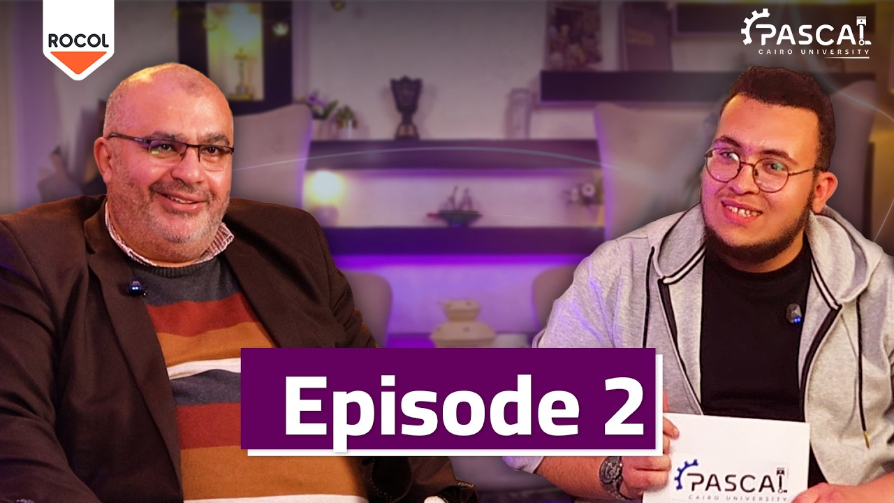 Episode 2 - Dr. Emad El-Kashif