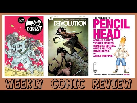 WEEKLY COMIC REVIEW - Amazing Forest #1 Pencil Head #1 Devolution #1