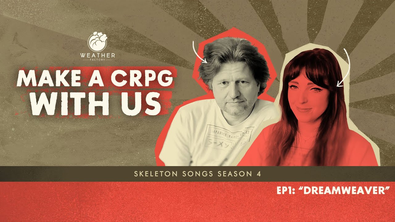 Skeleton Songs S4 EP1 - "Dreamweaver"