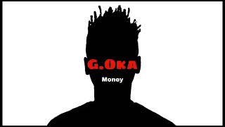 G Oka money    الجنرال اوكا  مهرجان ماني