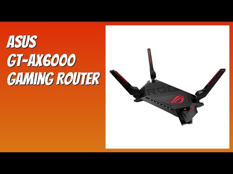 REVIEW (2025): ASUS GT-AX6000 Gaming Router. Features.