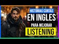 🔴 Entrena Tu Oído 🎧 10 Minutos Diarios Para Mejorar tu Inglés 🚀Historias Para APRENDER INGLÉS ✅