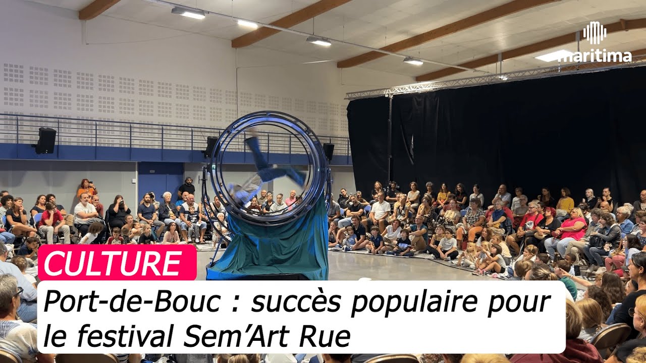 Port-de-Bouc : succès populaire pour le festival Sem’Art Rue