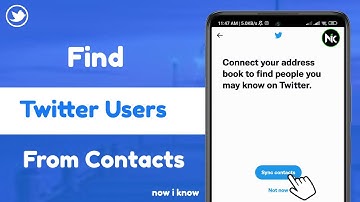 How To Find Twitter Users From Contacts List 2023