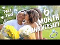SURPRISING MY BOYFRIEND FOR OUR 6 MONTH ANNIVERSARY PART 2 (vlog)