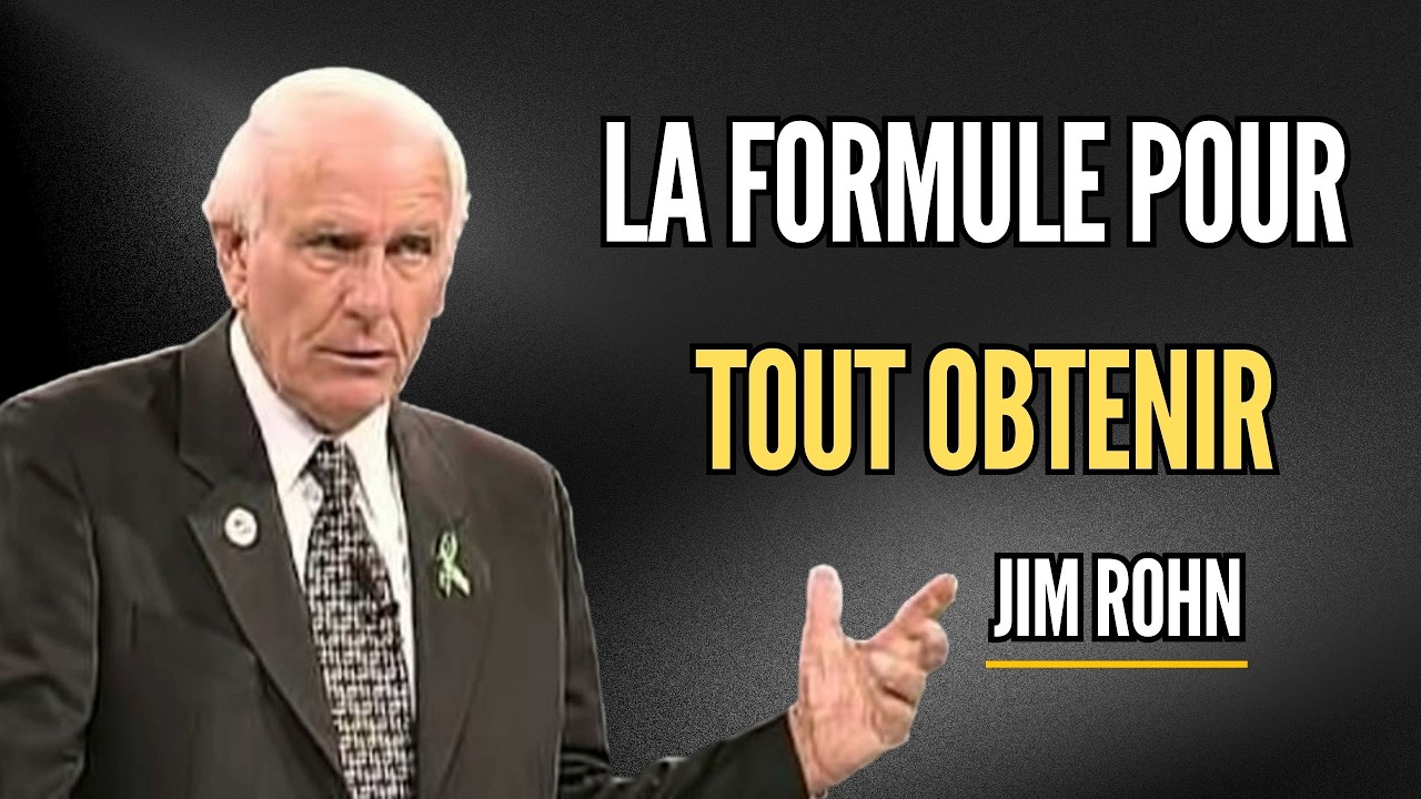 Comment Obtenez tout ce que vous voulez : la philosophie de Jim Rohn