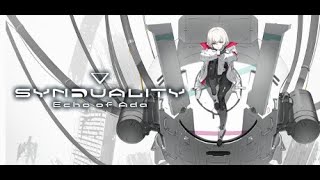 【SYNDUALITY Echo of Ada】オープンベータテストしてみまぁす　※１３時～１４時まで