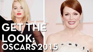 Get The Look Oscars 2015 Beauty On The Pix Morning News