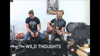 Wild Thoughts - DJ Khaled Feat. Rihanna, Bryson Tiller - About Time Acoustic Cover