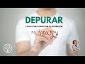 Depurar 7 pasos para completar tu Depuracion, desintoxicación del cuerpo