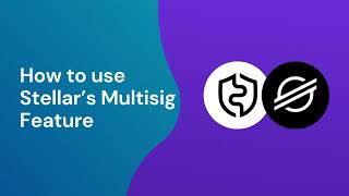 How to use Stellar's Multi-sig feature on AirGap Net Worth