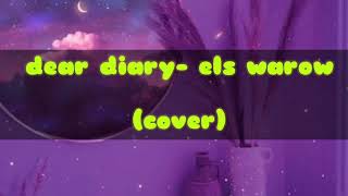 Dear Diary  Els Warouw