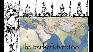 The Travels of Marco Polo (Pt. 2)