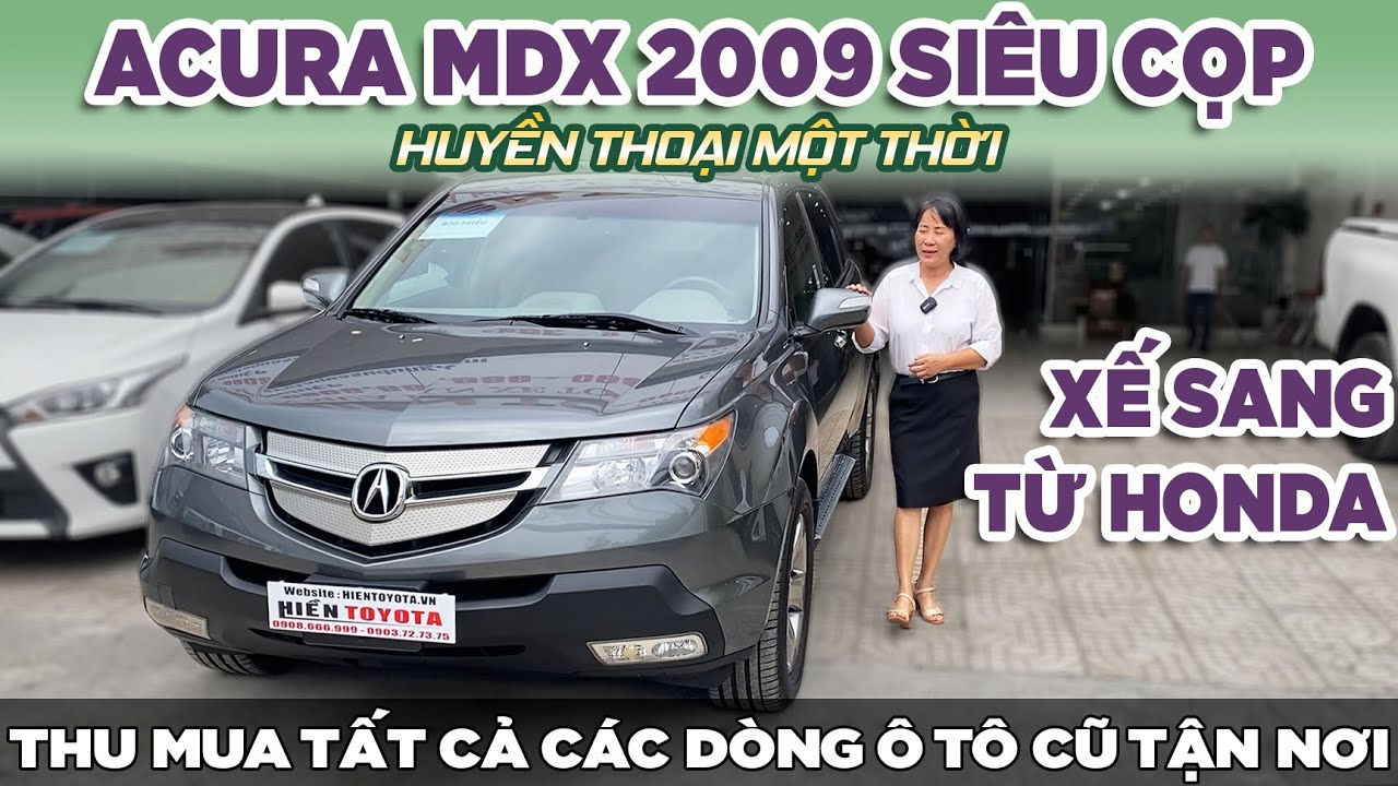 Carbizvn  Acura MDX 13 năm tuổi giá ngang Honda City tại Việt Nam