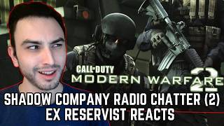 SITE HOTEL BRAVO... - Ex Reservist Reacts to Shadow Company Radio Chatter! (2)