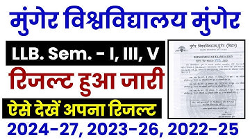 Munger University LLB Semester - I, III, V Result जारी 2024-27, 2023-26, 2022-25