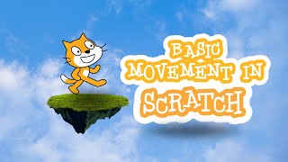 My First Scratch Tutorial! Code Basic Movement!