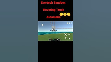 Hovering Truck#evertech sandbox