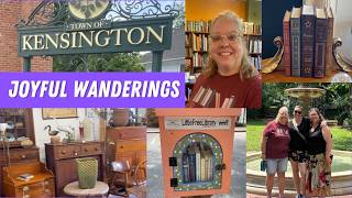 Joyful Wanderings || Antiquing with friends in Kensington, MD