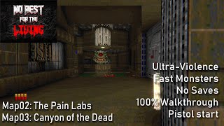 ЕСТЬ ГДЕ РАЗГУЛЯТЬСЯ [] Doom 2: No Rest for the Living Map02 + Map03 100% UV with Fast monsters