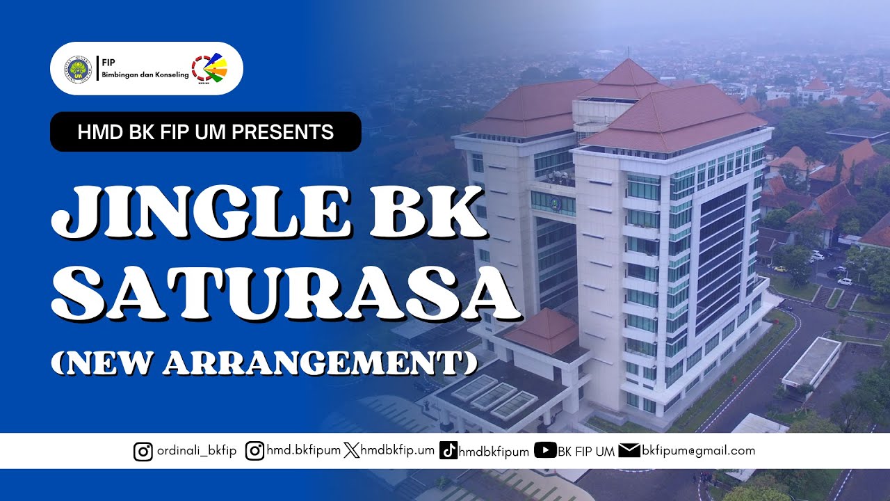 Jingle BK FIP UM: BK SATURASA - New Arrangement (Lyric Video)