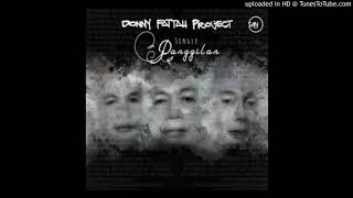 Download Lagu Donny Fattah Project - Panggilan MP3