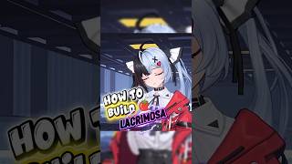 How To Build Lacrimosa Nte shorts nte ntecreator