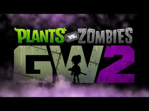 Plants Vs Zombies Garden Warfare 2 OST Thing Of It Is High Extended