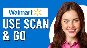 How To Use Walmart Scan And Go (How Do I Use Walmart Scan And Go?)