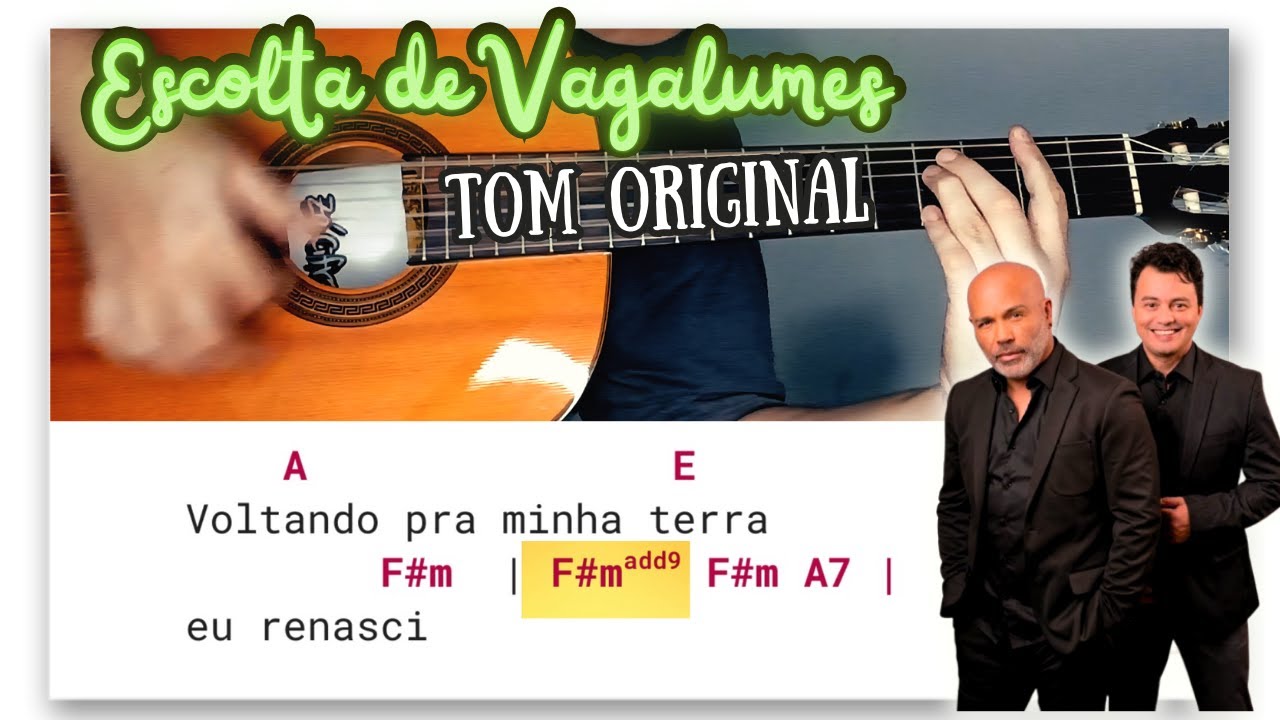 Escolta de Vagalumes (Rick & Renner) Cifra Detalhada | Como Tocar No Violão