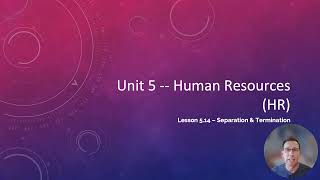 Lesson 5-14   Separation & Termination
