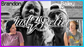 D'N'A Reacts: BELIEVE!!! | Bailey Zimmerman, Brandon Lake | Just Believe