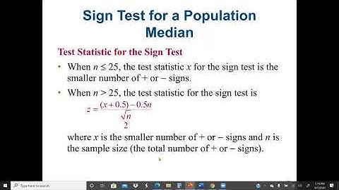The Sign Test (Nonparametric Tests) to test a population median. Paired-sample sign test, Statistics
