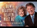 Gaither - How Beautiful Heaven Must Be [Youtube Premiere]