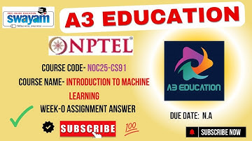 NPTEL Introduction to Machine Learning Week 0 Assignment Answers | July–Dec 2025 | NOC25‑CS91