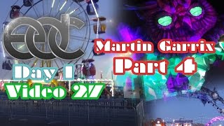 EDC Las Vegas 2015 - Day 1 - Kinetic Field  - Martin Garrix - Part 4