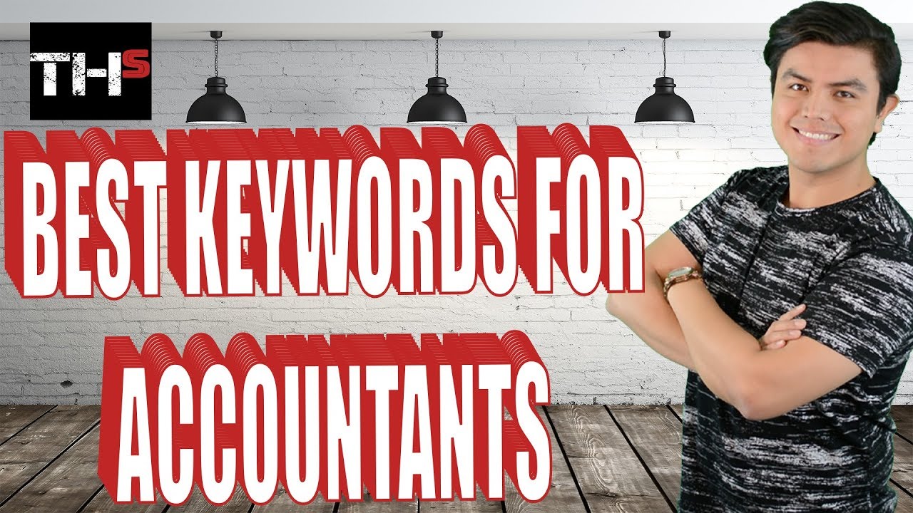 How to Find Keywords for Accountants Best Keywords for Accounting