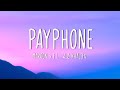Maroon 5 Ft.  Wiz Khalifa - Payphone (Lyrics)