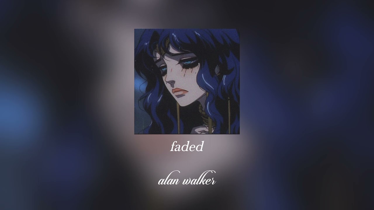 ●Alan Walker - Faded (Super Slowed + Reverb)