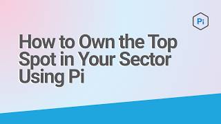 Details How to Own the Top Spot in Your Sector Using Pi | Pi Datametrics Webinar News