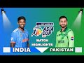 India vs pakistan match highlights 😱 DP WORLD Asia Cup 2025 || 