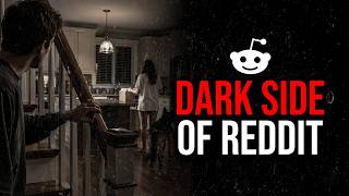 Disturbing TRUE Reddit Stories [334]