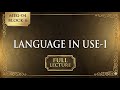 MEG-04 Block-6 | Language in Use-I Explained | Semantics, Pragmatics & Meaning | IGNOU MA English