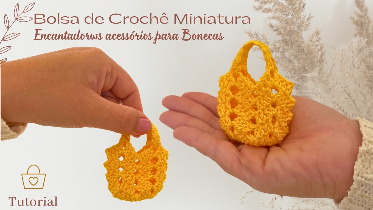 Bolsas de Crochê Miniatura: Encantadores acessórios para Bonecas